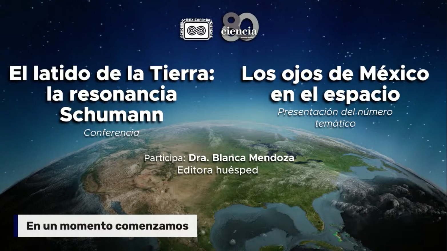 Los ojos de México en el espacio